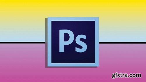 Learn Photo Editing From Scratch(Photoshop)-2021