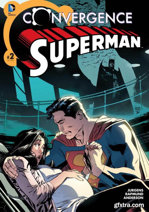 Convergence – Superman №2