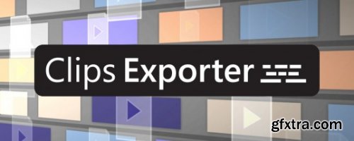 ClipsExporter v1.1.2 for After Effects