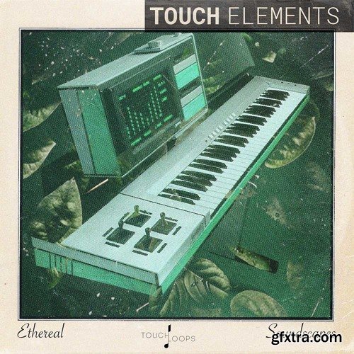 Touch Loops Ethereal Soundscapes WAV