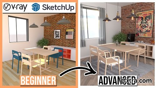 Vray Rendering for SketchUp - Beginner to Advanced - Create Better 3D Visuals! Interior Design