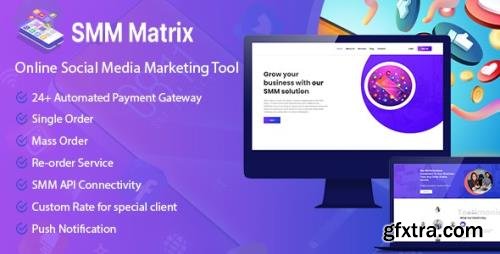 CodeCanyon - SMM Matrix v1.2 - Social Media Marketing Tool - 34394810 - NULLED
