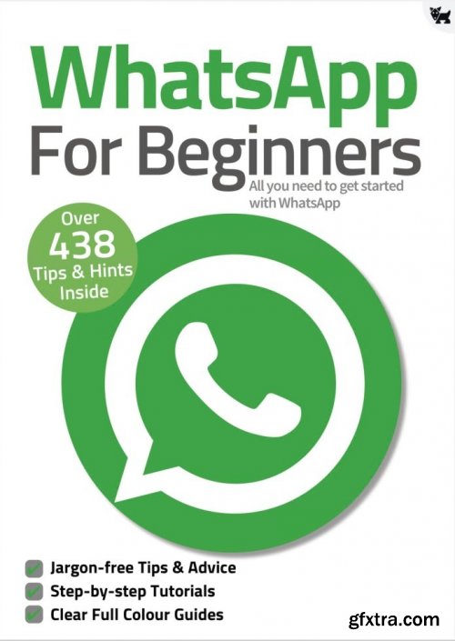 WhatsApp For Beginners - 8th Edition, 2021