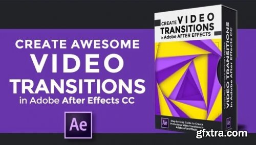  After Effects CC: Create Colorful Video Transitions in After Effects CC