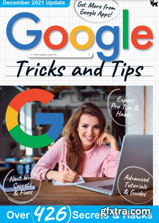 Google Tips & Tricks - 8th Edition, 2021