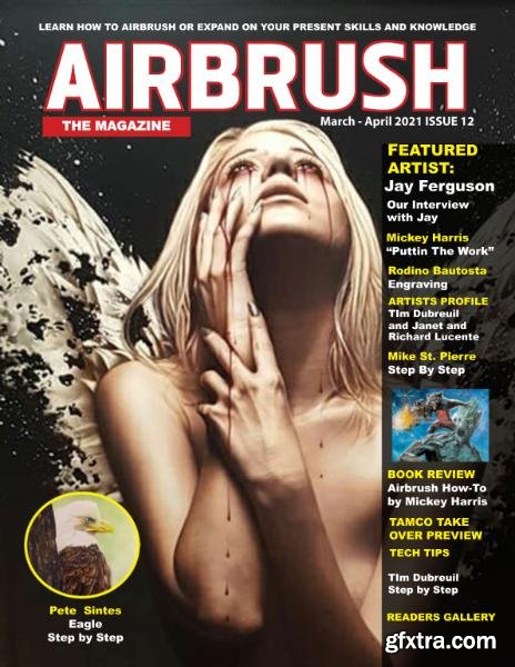 Airbrush The Magazine - March/April 2021