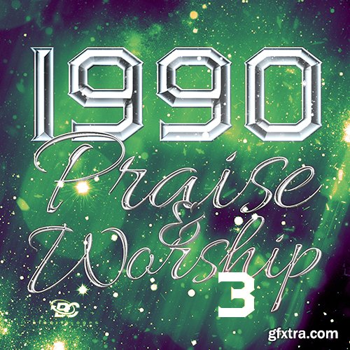 Big Citi Loops 1990s Praise and Worship 3 WAV