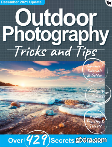 Outdoor Photography, Tricks and Tips - 8th Edition 2021