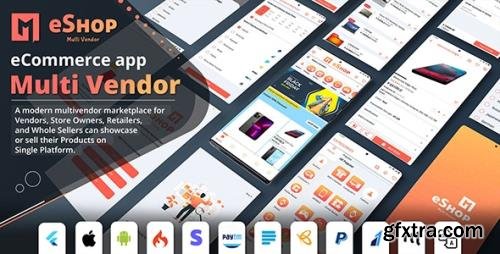 CodeCanyon - eShop v1.0.2 - Flutter Multi Vendor eCommerce Full App - 34108271 - NULLED