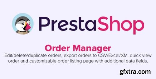 Order Manager v2.3.2 - Edit, delete, export, quick view & more - PrestaShop Module