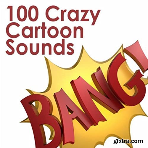 Pro Sound Effects Library 100 Crazy Cartoon Sounds MP3
