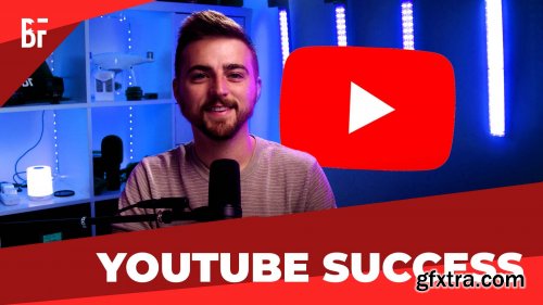YouTube Success: How to Create a Successful YouTube Channel