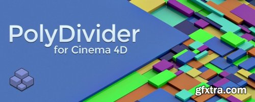 PolyDivider v1.07 for Cinema 4D