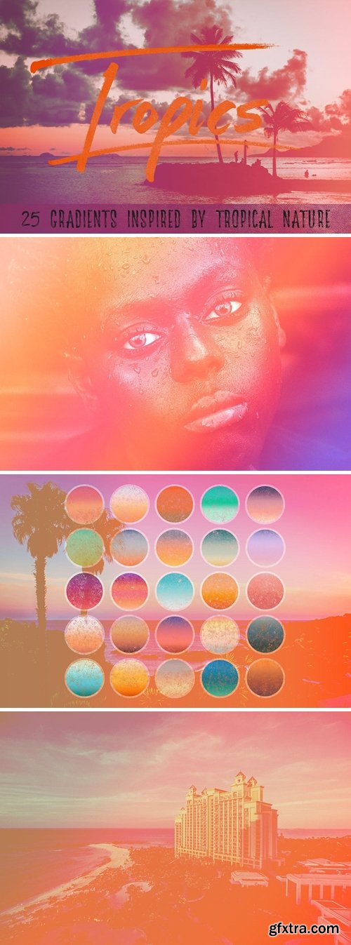 25 Tropical Gradients - Volume 02