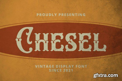 Chesel Font