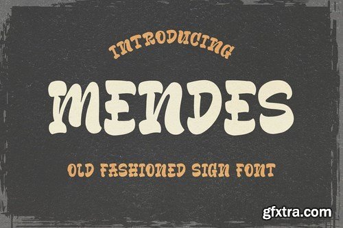 Mendes Old Fashioned Sign Font 5548858