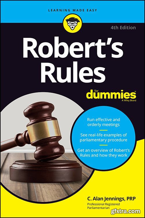 Robert\'s Rules For Dummies, 4th Edition