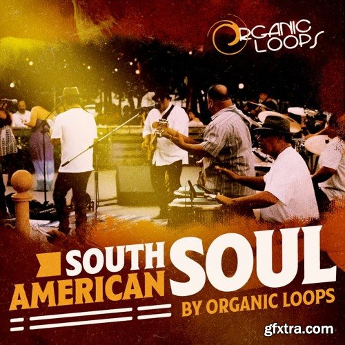 Organic Loops South American Soul WAV