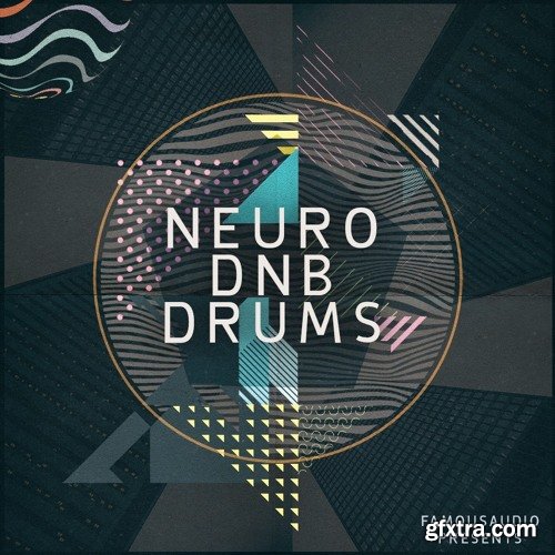 Famous Audio Neuro DnB Drums WAV