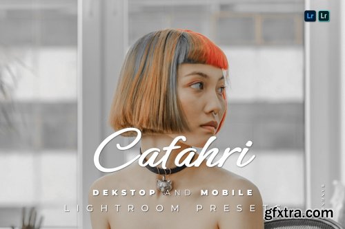 Cafahri Desktop and Mobile Lightroom Preset
