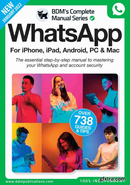 The Complete WhatsApp Manual - 12th Edition, 2022