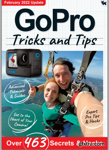 GoPro, Tricks And Tips - 9th Edition 2022