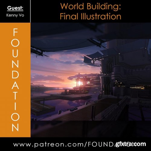 Foundation Patreon - World Building - Graphic Thumbnails & Final Illustration