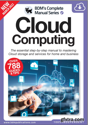 The Complete Cloud Computing Manual - 13th Edition, 2022