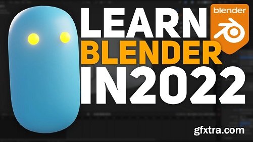 Learn Blender in 2022: Beginners guide
