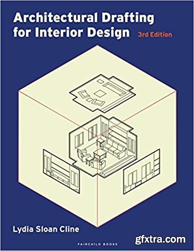 Architectural Drafting for Interior Design, 3rd Edition