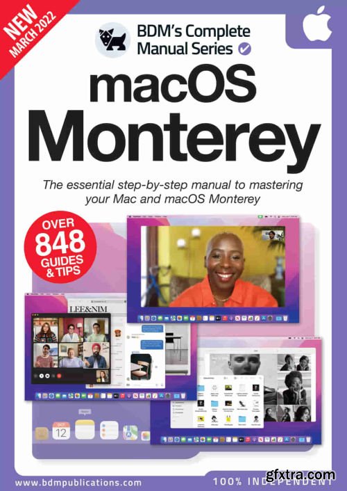 The Complete macOS Monterey Manual - 3rd Edition, 2022