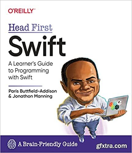 Head First Swift: A Learner\'s Guide to Programming with Swift (True PDF)