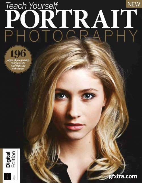 Teach Yourself Portrait Photography - 4th Edition, 2021 
