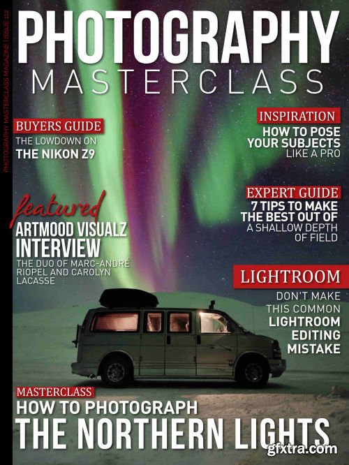 Photography Masterclass Magazine - Issue 112, 2022