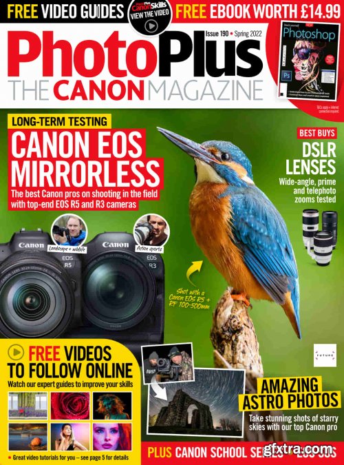 PhotoPlus: The Canon Magazine - Issue 190, Spring 2022