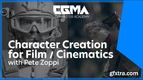 CGMA - Character Creation for Film-Cinematic