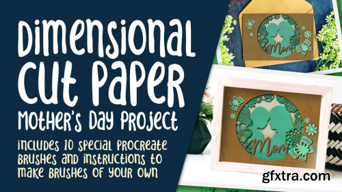  Paper Cut Silhouette for Mother’s Day With 10 Brushes and Paper Textures Document Included