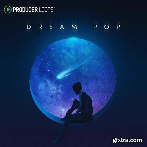 Producer Loops Dream Pop MULTiFORMAT