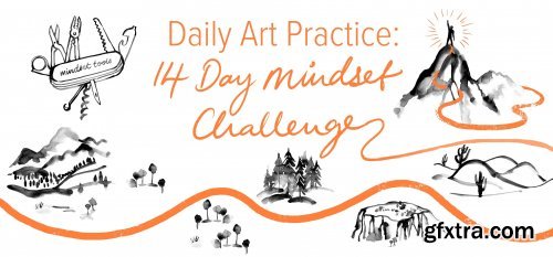 Daily Art Practice: 14 Day Mindset Challenge