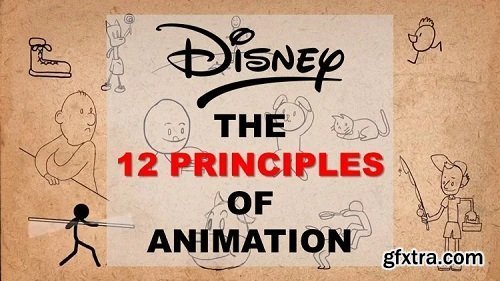 Disney\'s 12 Principles of Animation - Every Animator\'s Essential Reference