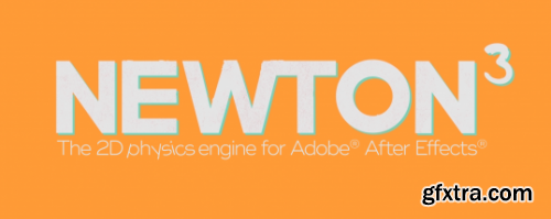 Aescripts Newton v3.4 for After Effects