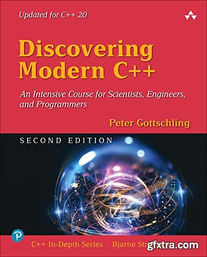 Discovering Modern C++, 2nd Edition