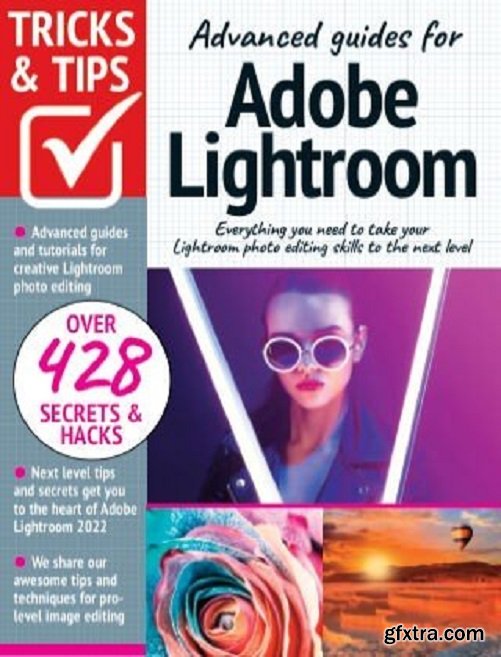 Adobe Lightroom Tricks and Tips - 10th Edition, 2022