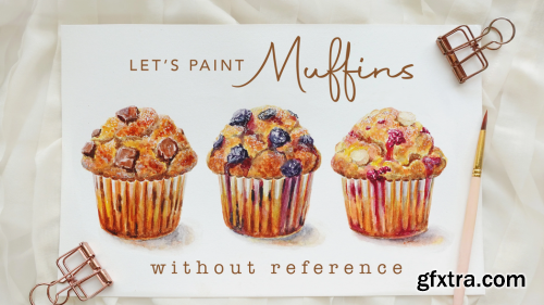  Learn to Paint Muffins Without Reference