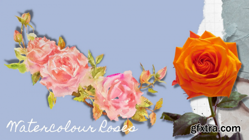  Watercolour Roses-Explore Light-Filled and Loose Painting From Bud to Bloom