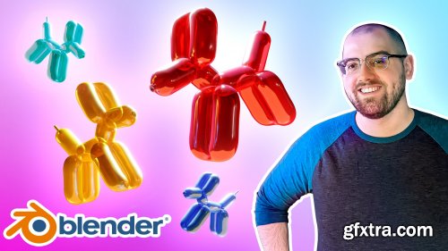  Blender 3D for Beginners: Learn to Model a Balloon Dog