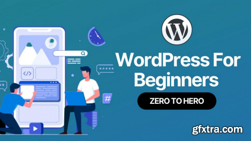  WordPress for Beginners ZERO TO HERO