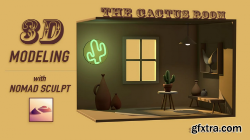  3D Modeling for Beginners: Interior Design "The Cactus Room"