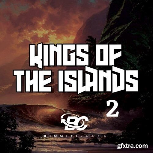 Big Citi Loops Kings Of The Islands 2 WAV