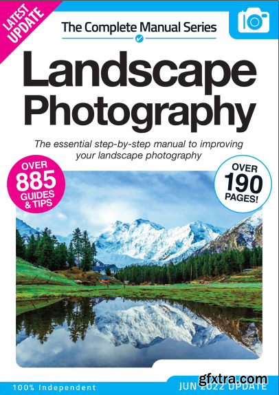 Landscape Photography The Complete Manual - 14th Edition, 2022